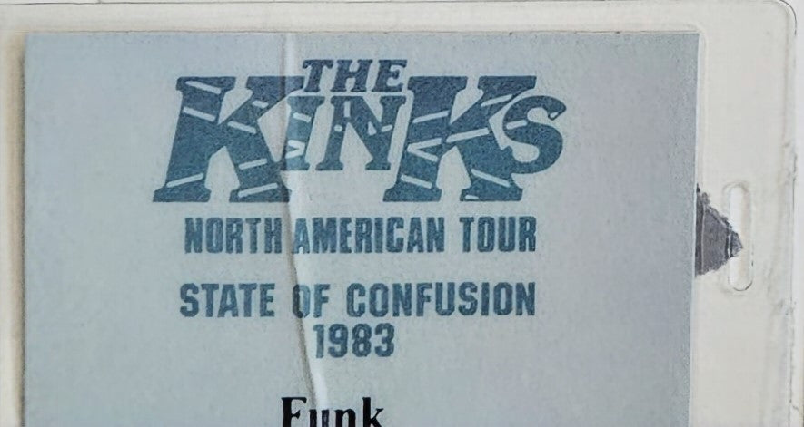The Kinks State of Confusion 1983 North American Tour Backstage Pass | Mike Ponczek's Closet