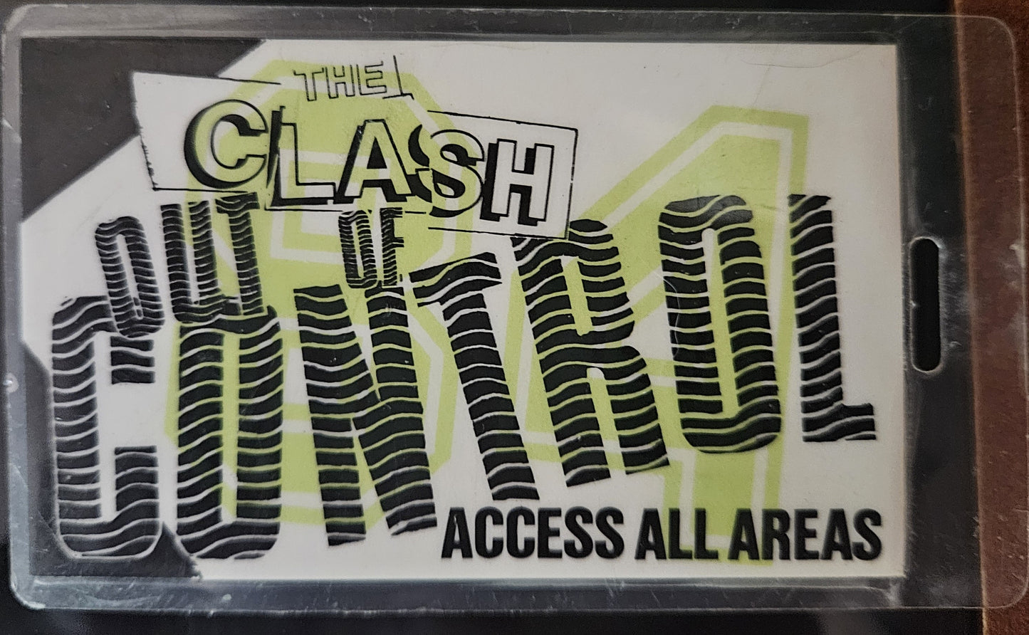 The Clash – Out of Control Access All Areas Laminate 1984 | Mike Ponczek's Closet