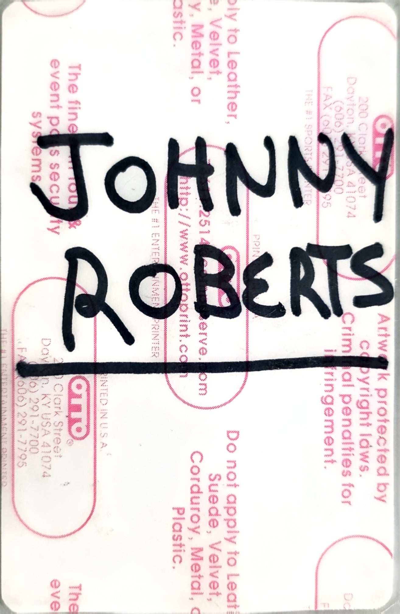 Soundgarden Down on the Upside World Tour All Access Pass – back, signed Johnny Roberts in black marker over Otto printer backing