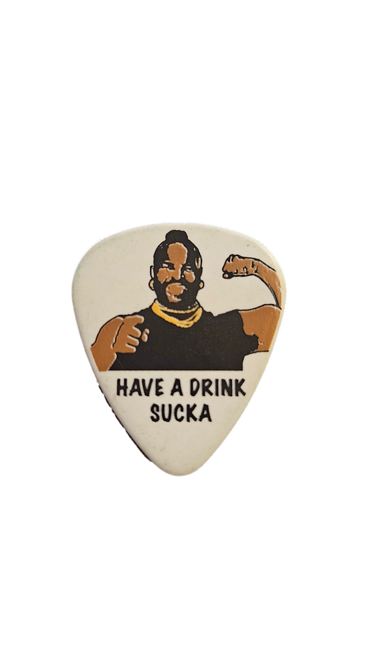 Mad Anthony's Cafe 2004 Guitar Pick — Mr. T "Have a drink sucka" (White)