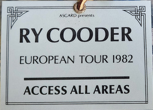 1982 Ry Cooder European Tour Access All Areas Pass