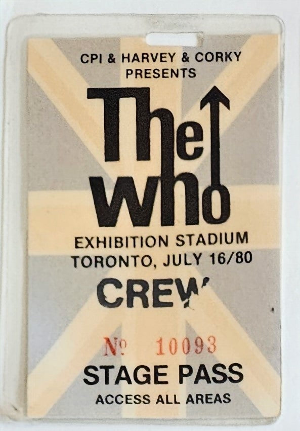 The Who – Exhibition Stadium Toronto Crew Stage Pass No. 10093 | Mike Ponczek's Closet