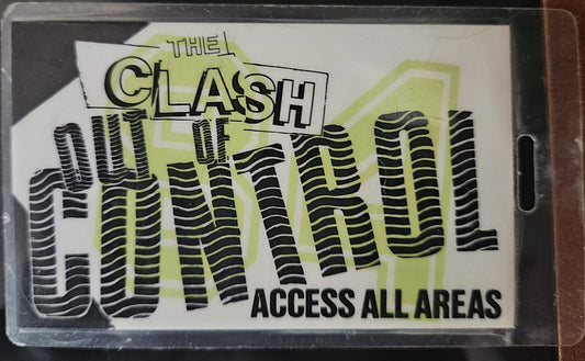 The Clash – Out of Control Access All Areas Laminate 1984 | Mike Ponczek's Closet