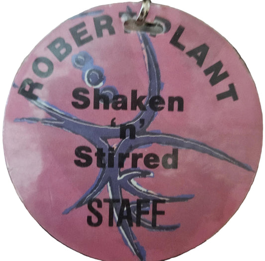 Robert Plant – Shaken 'n' Stirred Staff Laminate '85-'86 | Mike Ponczek's Closet