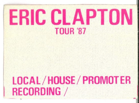 Eric Clapton Tour '87 Unused Press Pass