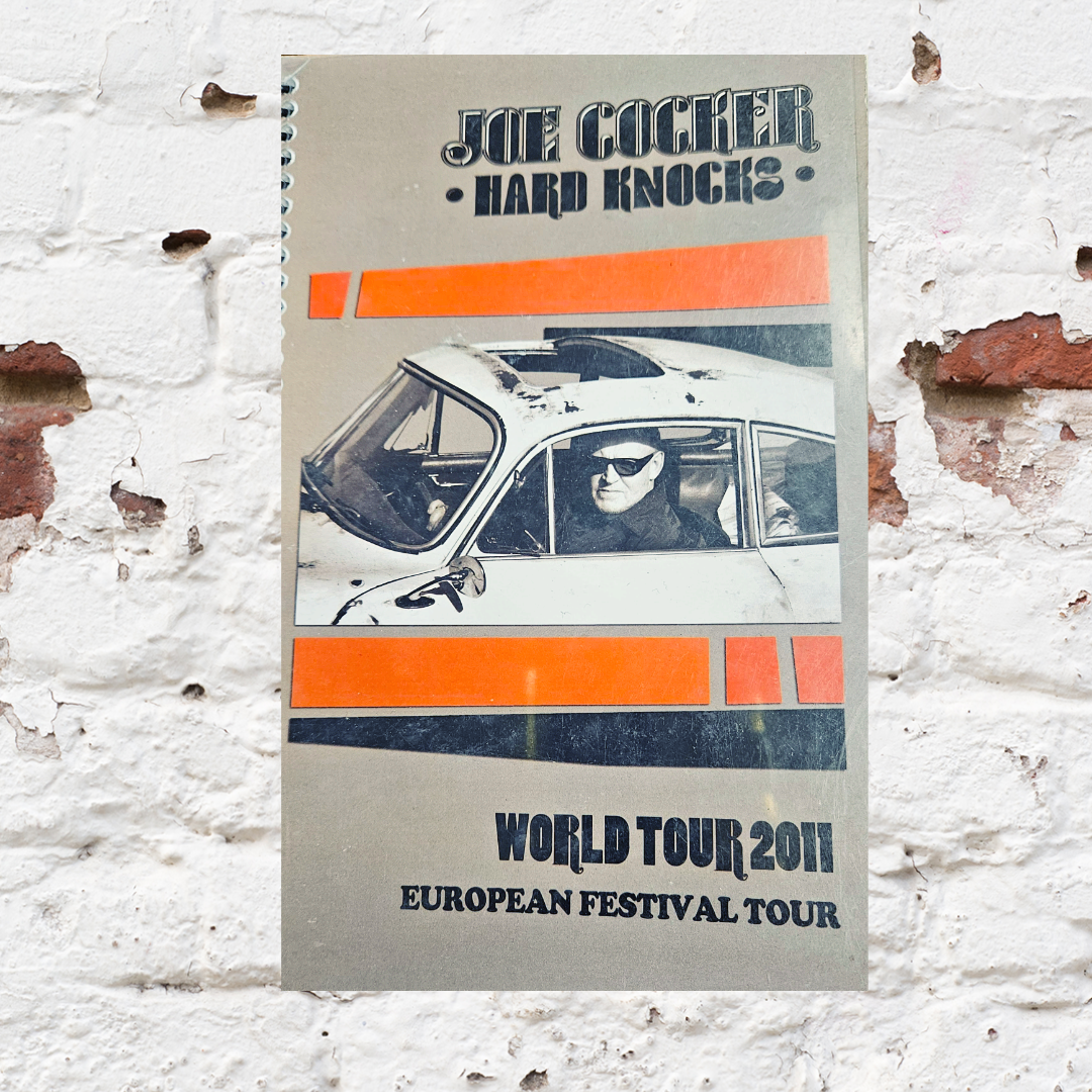 Joe Cocker “Hard Knocks” 2011 European Festival Tour Official Itinerary | Bruce Jones Closet