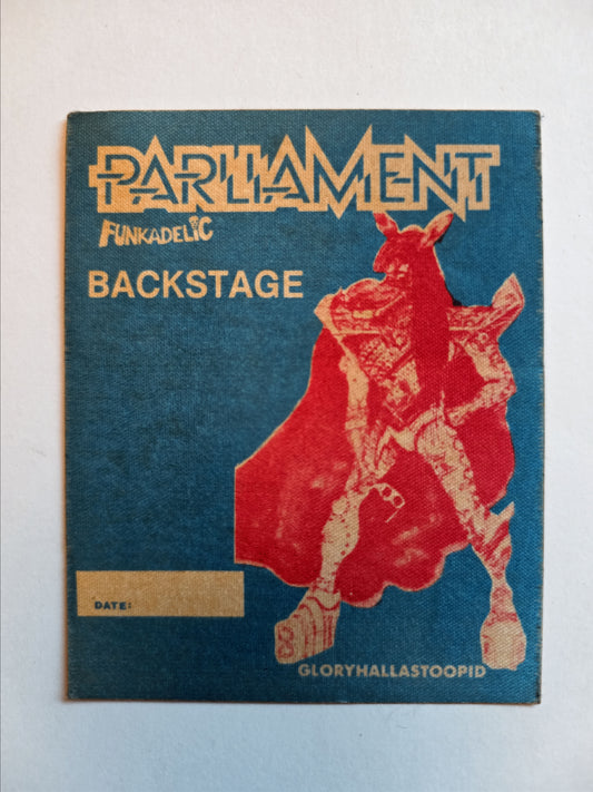 Parliament Funkadelic Backstage Pass – Glory Hall A Stoopid – Doc Gans