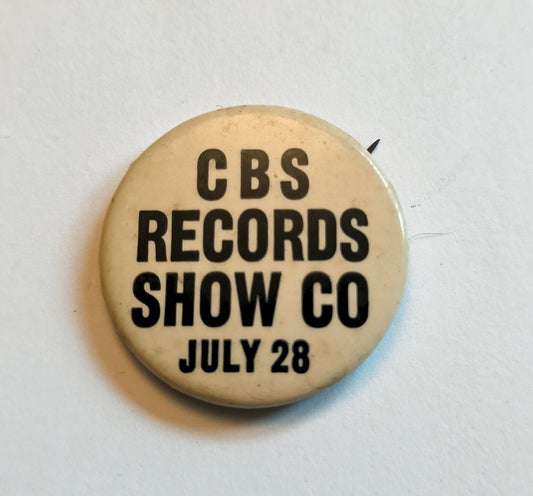 CBS Records Show Co July 28 Vintage Button – Doc Gans