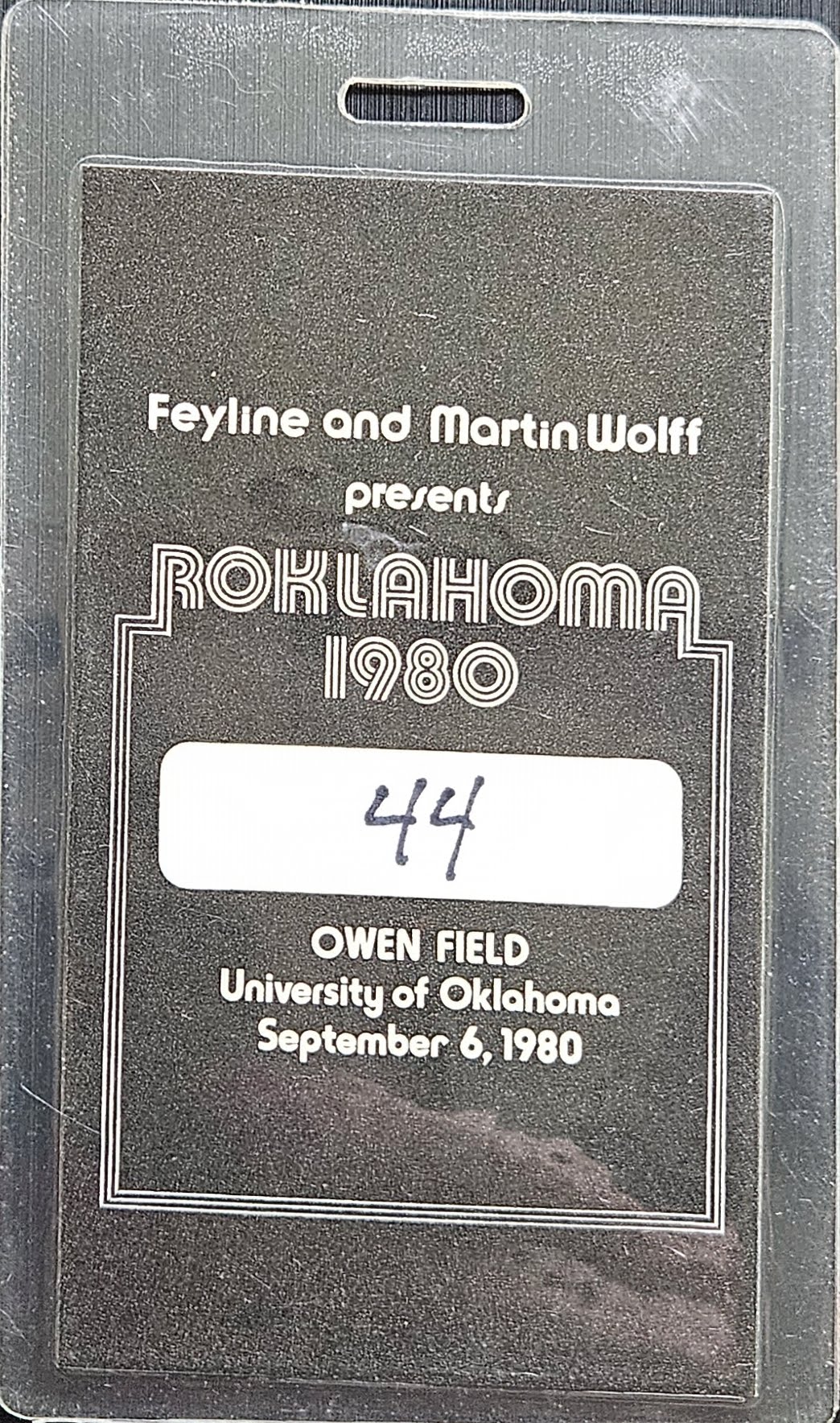 Roklahoma 1980 — Original Backstage Laminate #44, Owen Field, Sept. 6 1980