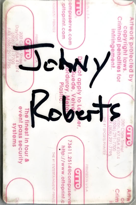 Soundgarden Down on the Upside World Tour All Access Pass – back, signed Johny Roberts in black marker over Otto printer backing