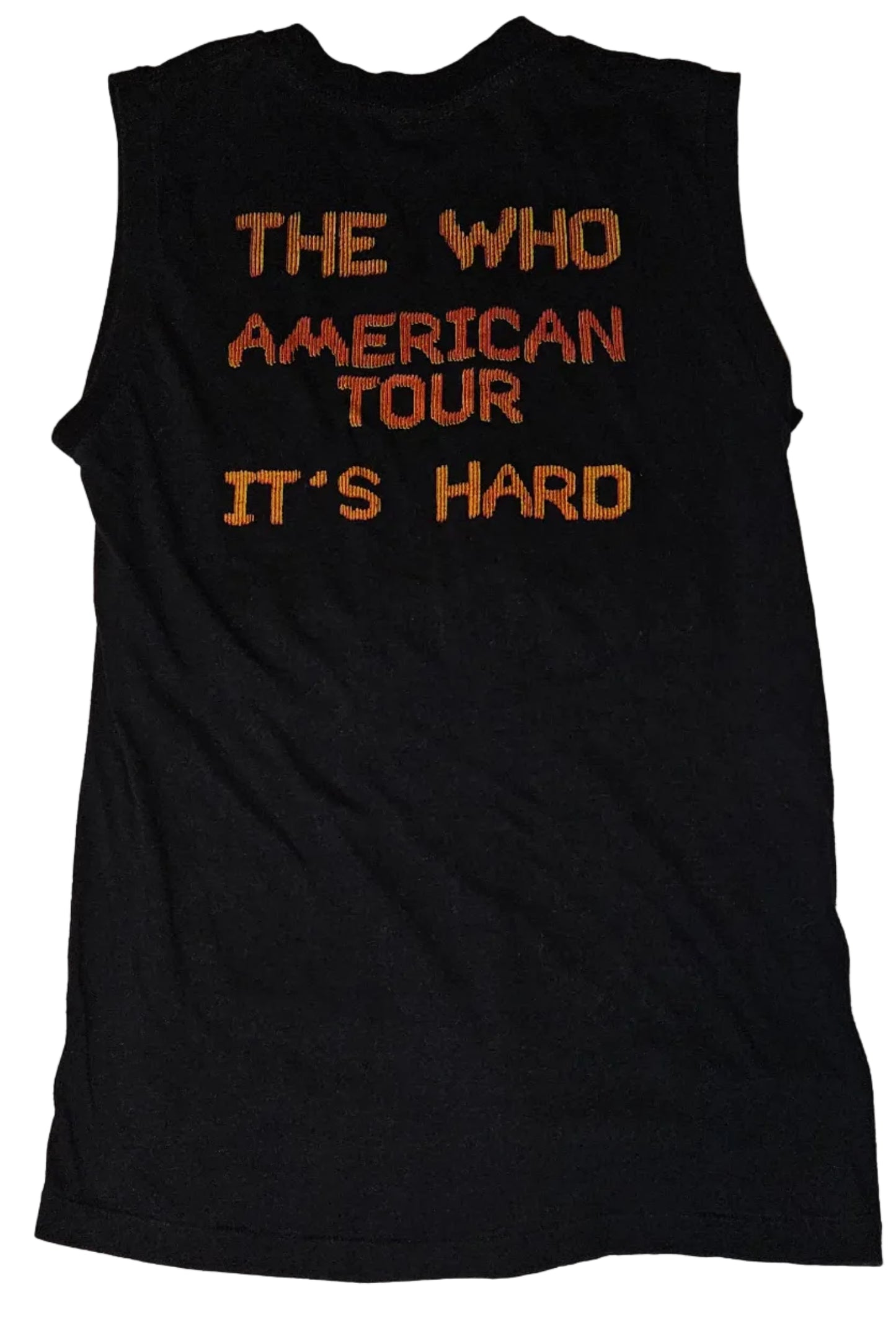 Back of black sleeveless crew shirt reading The Who American Tour It's Hard in orange and red lettering