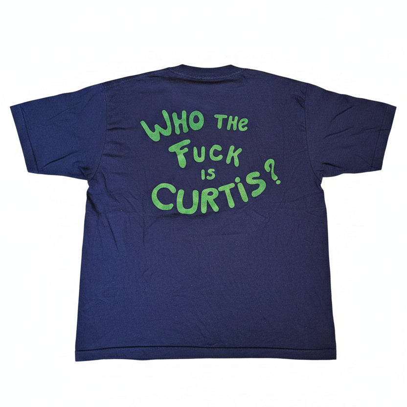 Who The F*** Is Curtis tour crew tee - back with same bold green text on navy